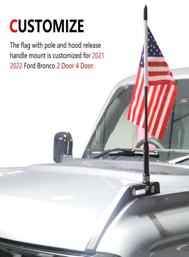RERPRO Flag with Pole and Mount Holder for 2021 2022 2023 2024 2025 2026 Ford Bronco 2/4 Door Accessories Whip Flag Bracket Hood Trail Sights Side Release Handle Mounting 360° Adjustable Aluminum - Image 2
